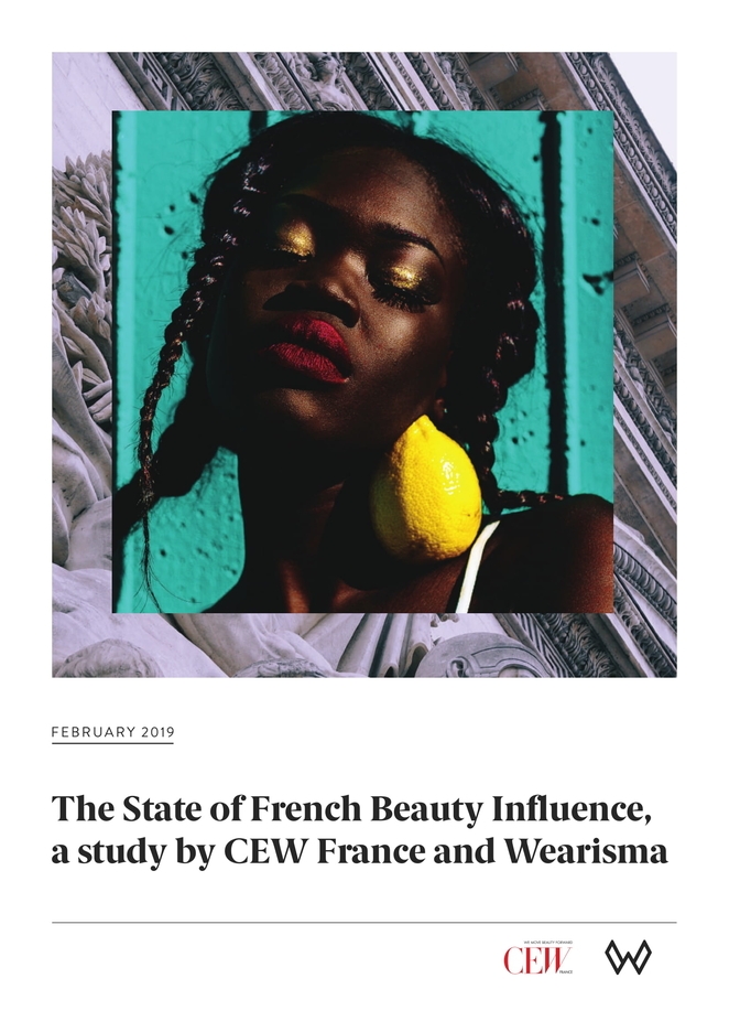 The State of French Beauty Influence Q4 2018: A study by CEW France and Wearisma (ENGLISH)