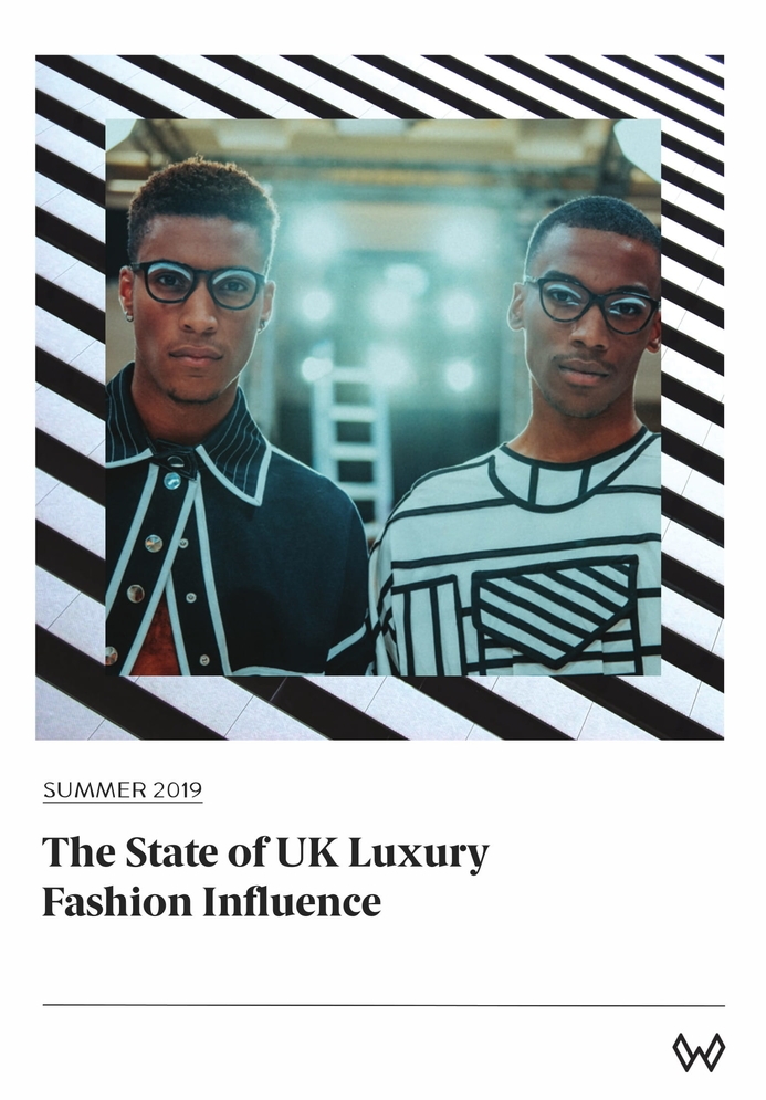 Seasonal Report: The State of UK Luxury Fashion Influence – Summer 2019