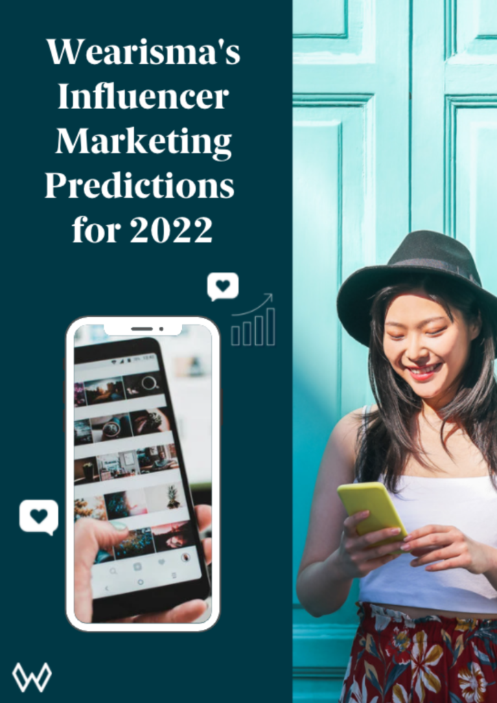 Wearisma’s Influencer Marketing Predictions 2022