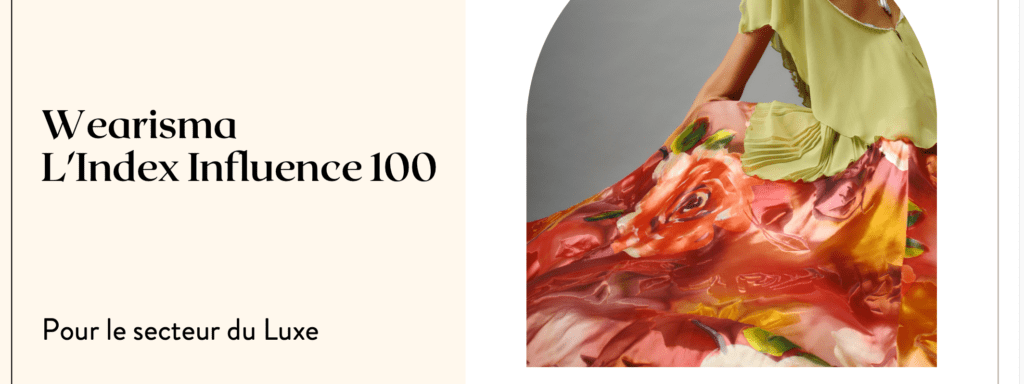 Index Influence 100 pour le secteur du Luxe!