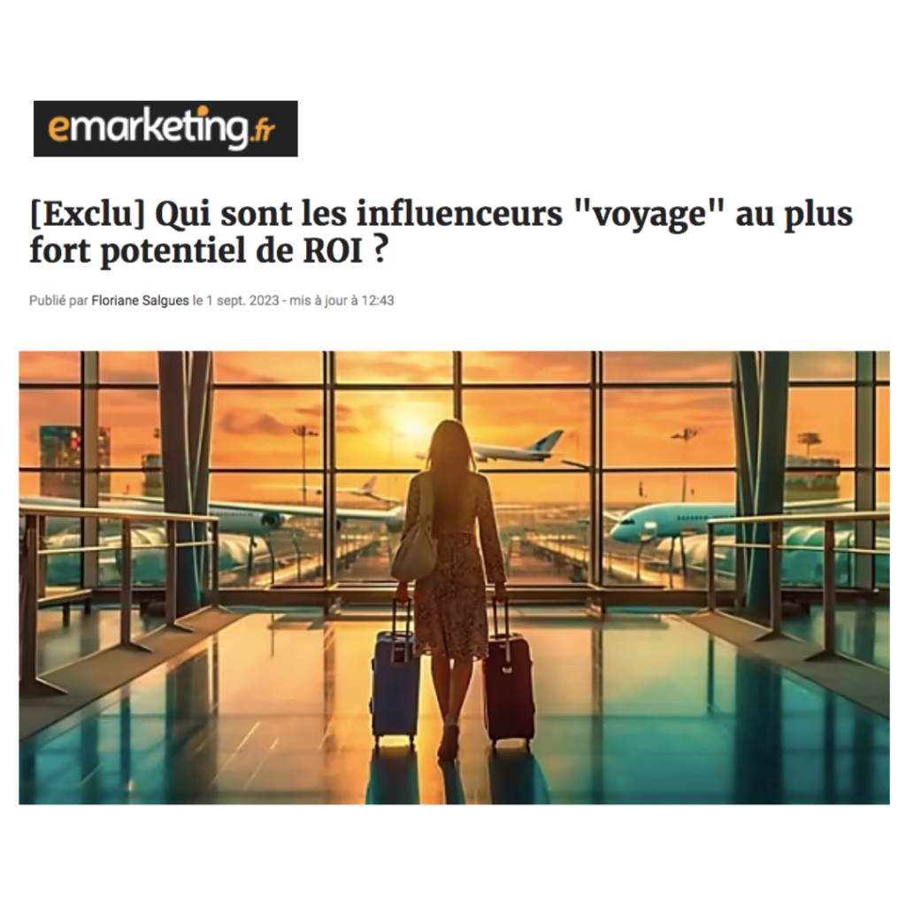 WeArisma in E-marketing France: The Top French Travel Influencers
